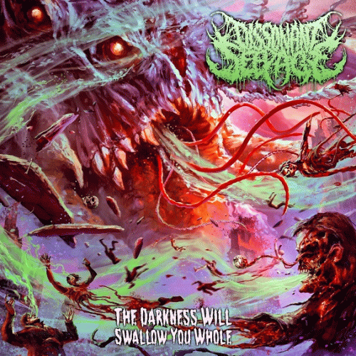 Dissonant Seepage : The Darkness Will Swallow You Whole